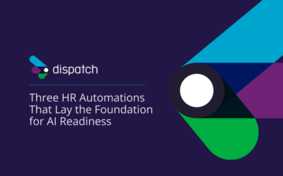 Three HR Automations That Lay the Foundation for AI Readiness